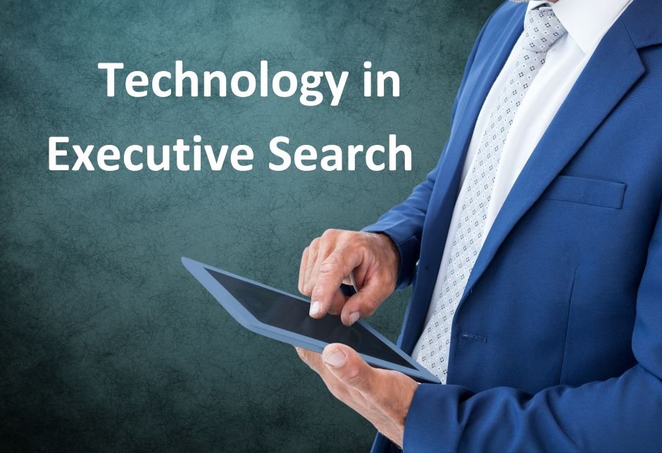 Executive Search requires technology to thrive