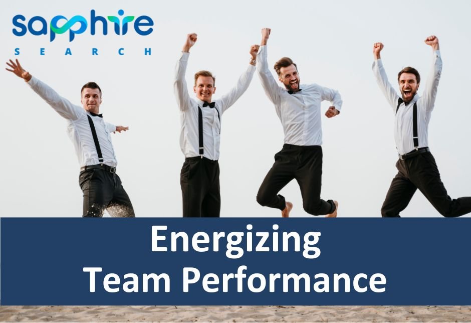 team performance is important to energize the organisations